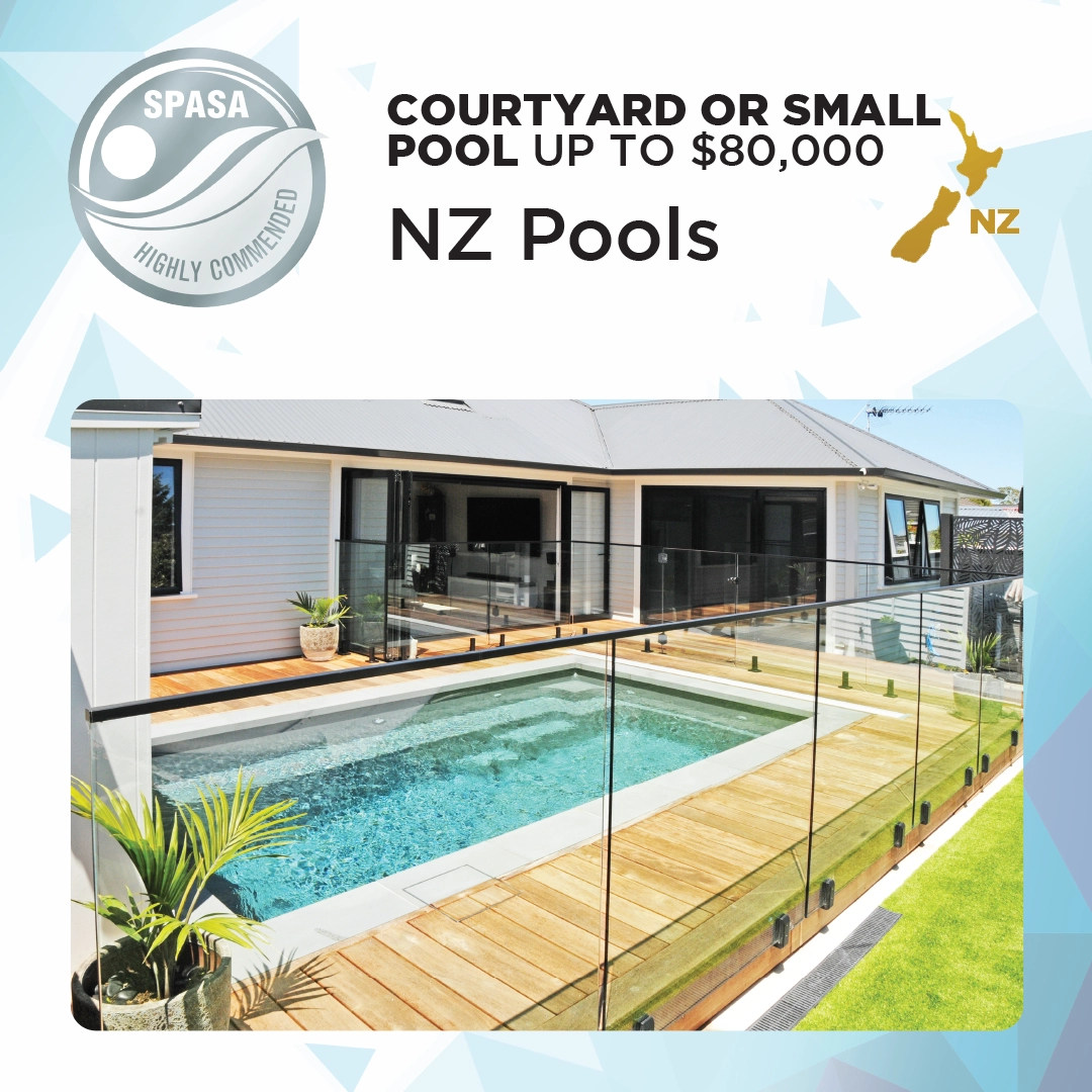 NZ Pools Wellington SPASA Highly Commended Courtyard or Small Pool up to $80,000